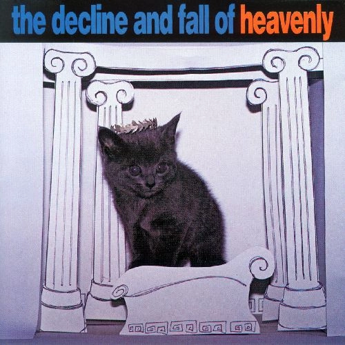 HEAVENLY (INDIE) / ヘヴンリー / THE DECLINE AND FALL OF HEAVENLY (LP)