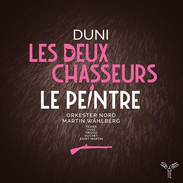 MARTIN WAHLBERG / マルティン・ヴァルベルグ / DUNI:LE PEINTRE AMOUREUX DE SON MODELE/LES DEUX CHASSEURS ET LA LAITIERE