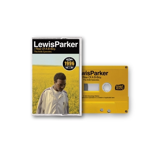 LEWIS PARKER / ルイス・パーカー / RISE OF A B-BOY (THE ANTIK EPISODES) "CASSETTE TAPE"