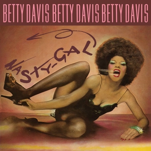 BETTY DAVIS / ベティー・デイヴィス / NASTY GAL (PINK YELLOW VINYL)