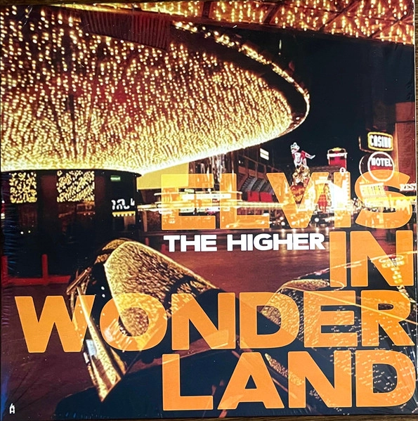 HIGHER / ハイアー / ELVIS IN WONDERLAND