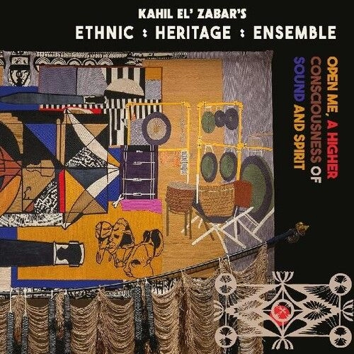 ETHNIC HERITAGE ENSEMBLE / エスニック・ヘリテッジ・アンサンブル / OPEN ME, A HIGHER CONSCIOUSNESS OF SOUND AND SPIRIT (DELUX EDITION) (LP)