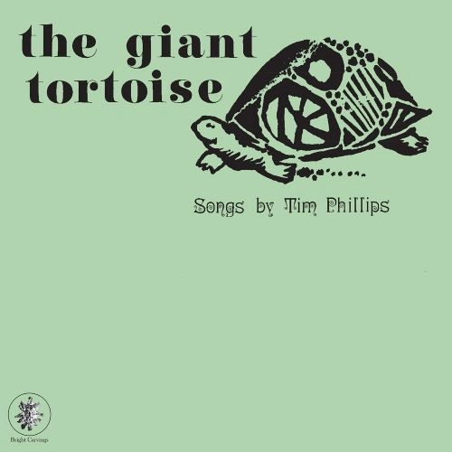 TIM PHILLIPS / GIANT TORTOISE (LP)