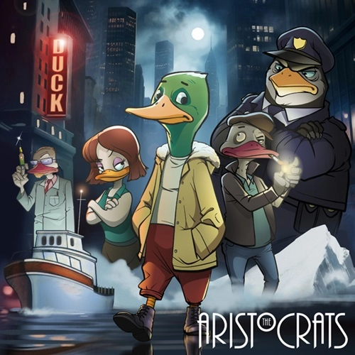 THE ARISTOCRATS / ジ・アリストクラッツ / DUCK