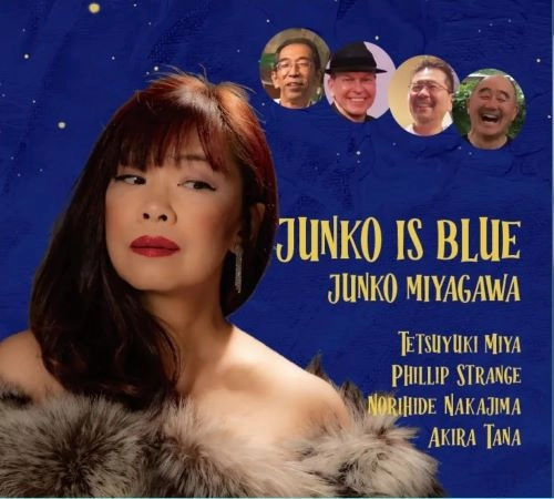 JUNKO MIYAGAWA / 宮川純子 / ジュンコ･イズ･ブルー / Junko Is Blue