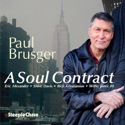 PAUL BRUSGER / ポール・ブラスガー / A SOUL CONTRACT / SOUL CONTRACT