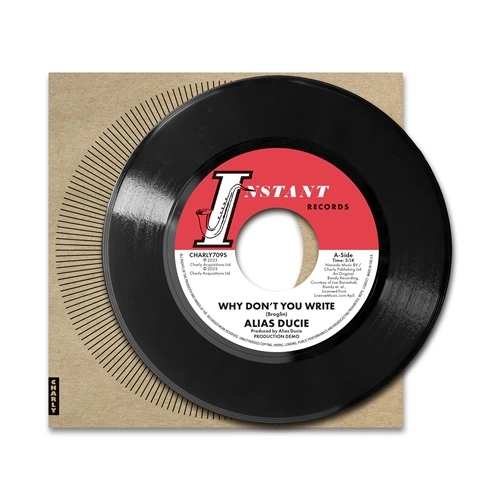 ALIAS DUCIE / LEE BATES / WHY DON'T YOU WRITE (PRODUCTION DEMO) / WHY DON'T YOU WRITE
