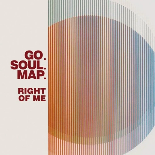 GO.SOUL.MAP. / RIGHT OF ME