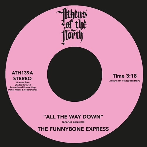 FUNNYBONE EXPRESS / ALL THE WAY DOWN / TONIGHT'S THE NIGHT