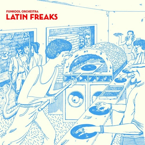 FUNKOOL ORCHESTRA / ファンクール・オルケストラ / LATIN FREAKS(LP)