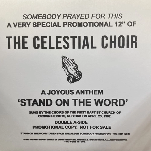 CELESTIAL CHOIR / STAND ON THE WORD
