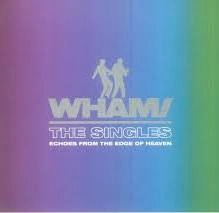 WHAM! / ワム! / THE SINGLES: ECHOES FROM THE EDGE OF HEAVEN (GREEN