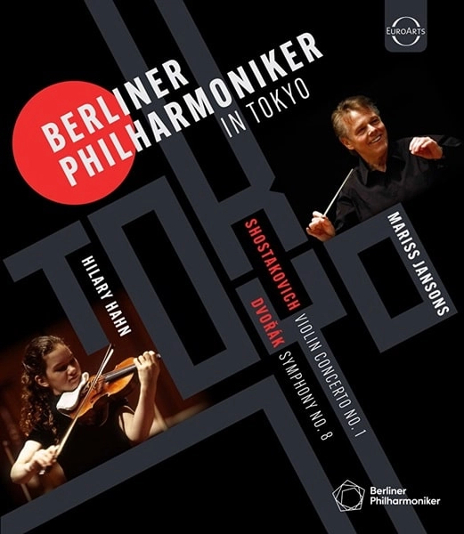 MARISS JANSONS / マリス・ヤンソンス / BERLINER PHILHARMONIKER IN TOKYO - SCHOSTAKOVICHI:VIOLIN CONCERTO/DOVORAK:SYM.8(BD)