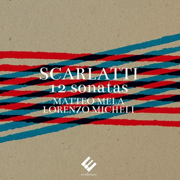 MATTEO MELA / マッテオ・メーラ / SCARLATTI:12 SONATAS