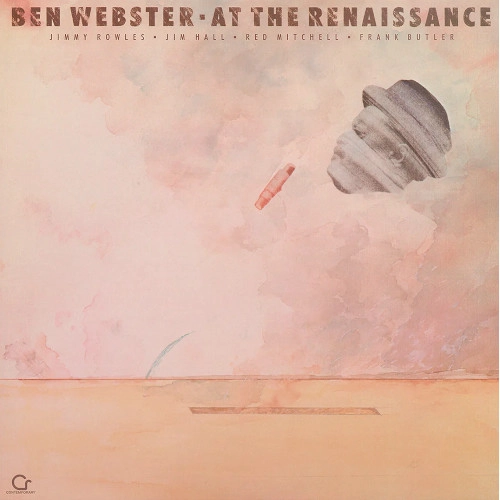 BEN WEBSTER / ベン・ウェブスター / AT THE RENAISSANCE