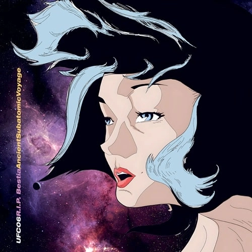R.I.P. BESTIA / ANCIENT SUBATOMIC VOYAGE (INCL. HENRY SAIZ REMIX)