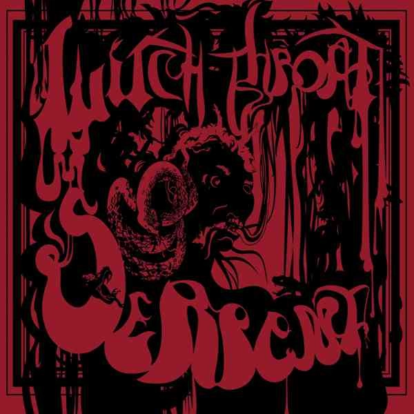 WITCHTHROAT SERPENT / WITCHTHROAT SERPENT