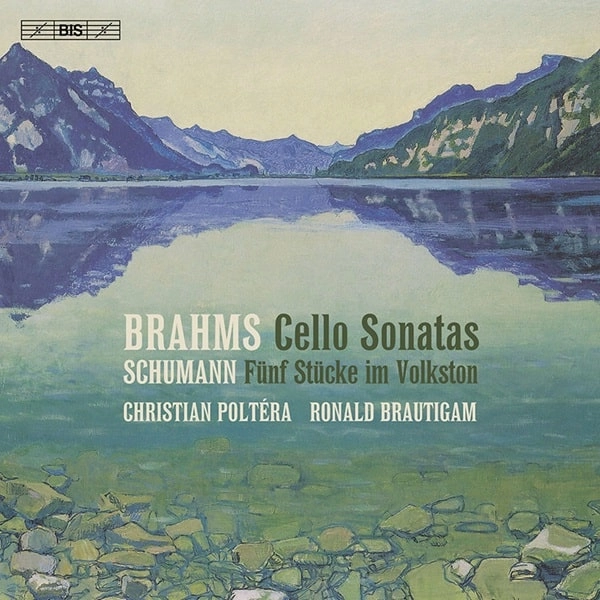CHRISTIAN POLTERA / クリスティアン・ポルテラ / BRAHMS:CELLO SONATAS/SCHUMANN:FUNF STUCKE IM VOLKSTON
