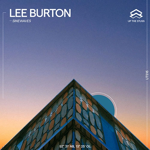 LEE BURTON / SINEWAVES