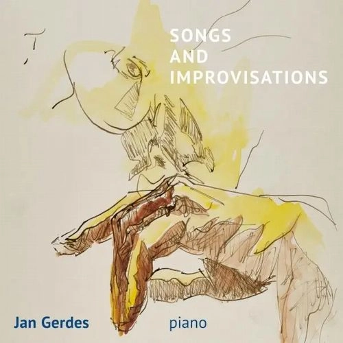 JAN GERDES / ヤン・ゲルデス / SONGS AND IMPROVISATIONS