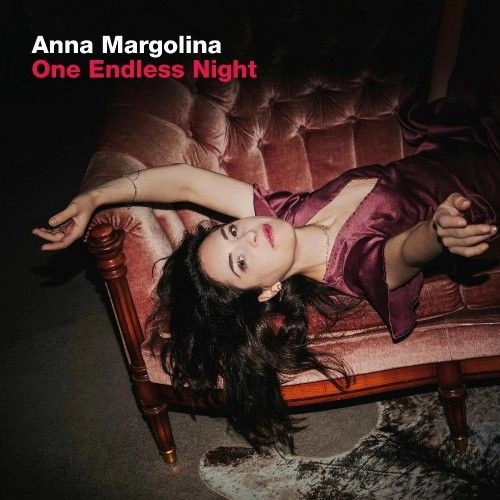 ANNA MARGOLINA / ONE ENDLESS NIGHT