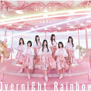 UKKA / Overnight Rainbow