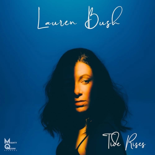 LAUREN BUSH / ローレン・ブッシュ / TIDE RISES