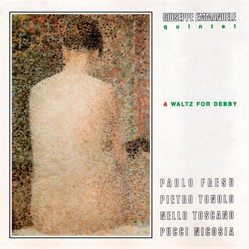 GIUSEPPE EMMANUELE / ジュゼッペ・エマニュエル / WALTZ FOR DEBBY