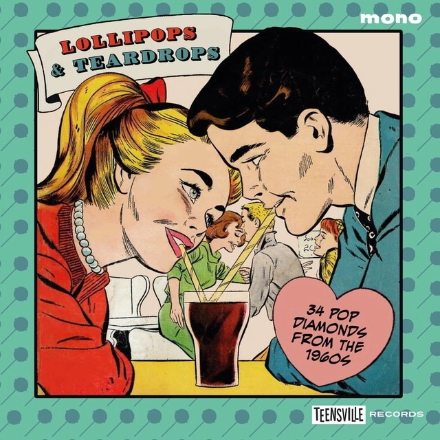 V.A. (OLDIES/50'S-60'S POP) / LOLLIPOPS & TEARDROPS (34 POP DIAMONDS FROM THE 1960S)