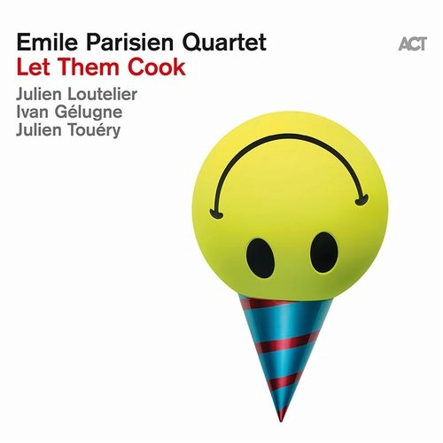 EMILE PARISIEN / エミール・パリジャン / LET THEM COOK