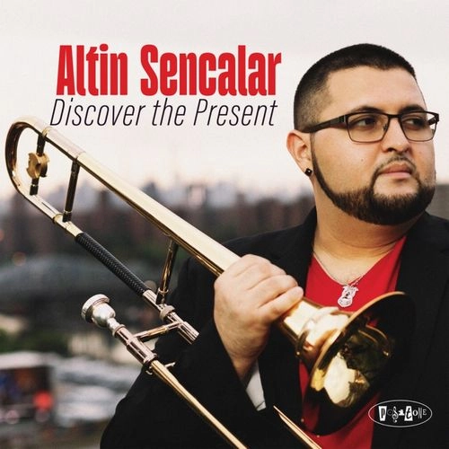 ALTIN SENCALAR / アルティン・センカラー / DISCOVER THE PRESENT