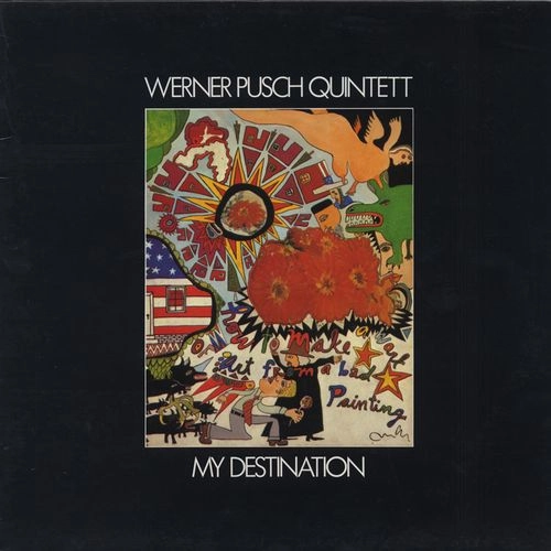 WERNER PUSCH / ワーナー・プッシュ / MY DESTINATION