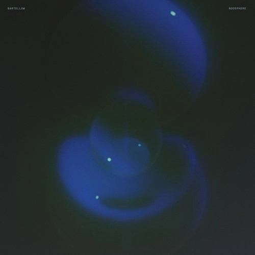 BARTELLOW / NOOSPHERE (2 X 12")