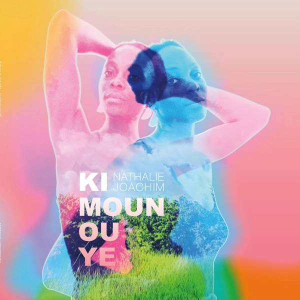 NATHALIE JOACHIM / ナタリー・ヨアキム / KI MOUN OU YE
