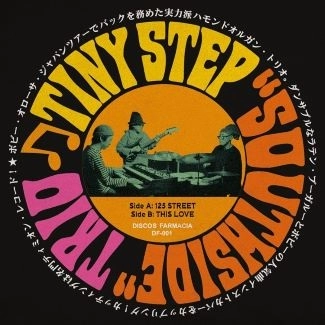 TINY STEP "SOUTHSIDE" TRIO / 125 Street / This Love / 125 STREET / THIS LOVE