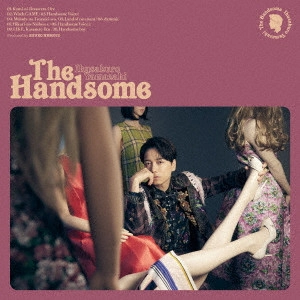 IKUSABURO YAMAZAKI / 山崎育三郎 / The Handsome / THE HANDSOME