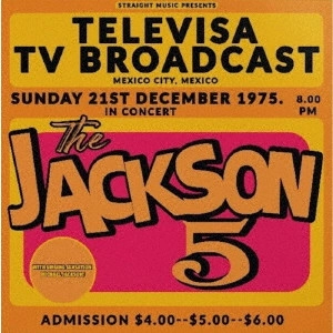 MICHAEL JACKSON & JACKSON 5 / マイケル・ジャクソン / ジャクソン5 / テレヴィサTV・ブロードキャスト、メキシコ・シティー、メキシコ1975 