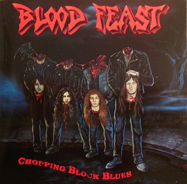 BLOOD FEAST / ブラッド・フィースト / CHOPPING BLOCK BLUES (SLIPCASE)