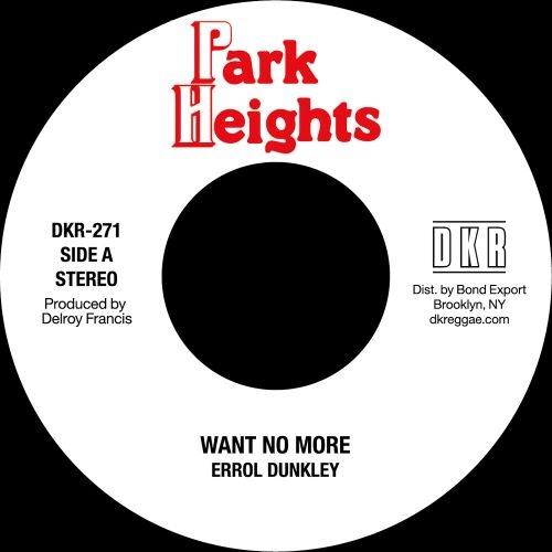 ERROL DUNKLEY / エロール・ダンクリー / WANT NO MORE