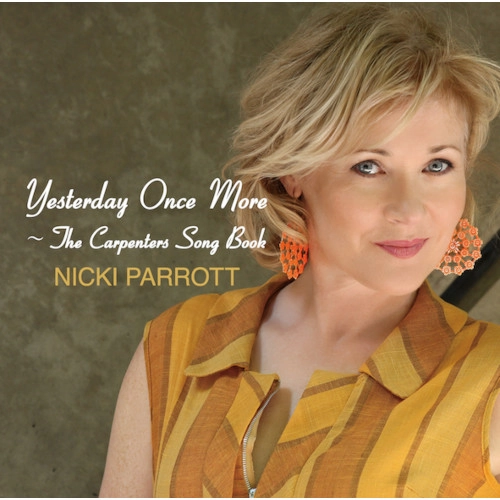 NICKI PARROTT / ニッキ・パロット / イエスタデイ・ワンス・モア(2LP) / YESTERDAY ONCE MORE