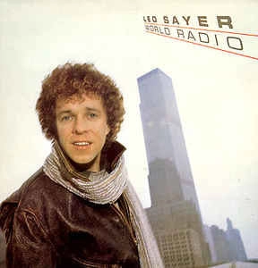 LEO SAYER / レオ・セイヤー / WORLD RADIO