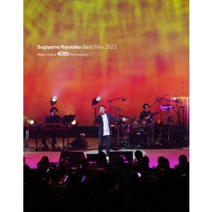 KIYOTAKA SUGIYAMA / 杉山清貴 / Sugiyama Kiyotaka Band Tour 2023-Major Debut 40th Anniversary-