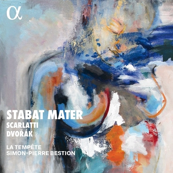 LA TEMPETE / ラ・タンペート / STABAT MATER - SCARLATTI,DVORAK / STABAT MATER