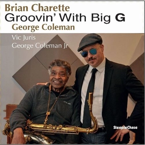 BRIAN CHARETTE / ブライアン・シャレット / GROOVIN' WITH BIG G