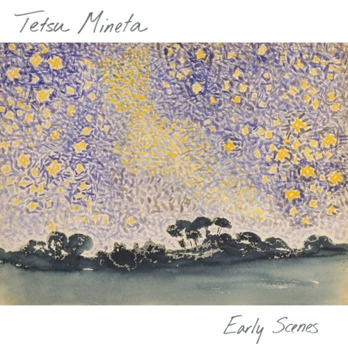 TETSU MINETA / Early Scenes（LP）