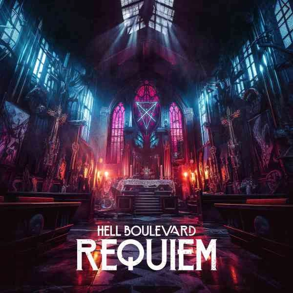 HELL BOULEVARD / REQUIEM