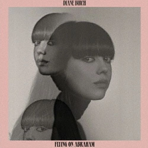 DIANE BIRCH / ダイアン・バーチ / フライング･オン･エイブラハム / FLYING ON ABRAHAM