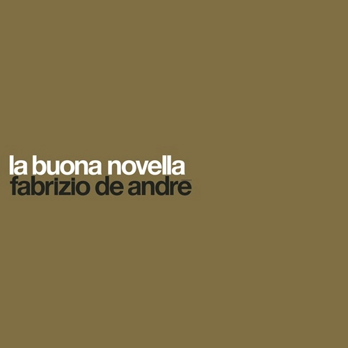 FABRIZIO DE ANDRE / ファブリツィオ・デ・アンドレ / LA BUONA NOVELLA