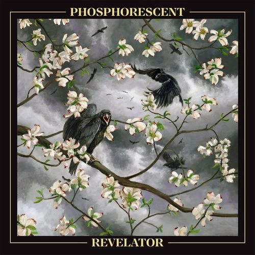 PHOSPHORESCENT / フォスフォレセント / REVELATOR (LP)