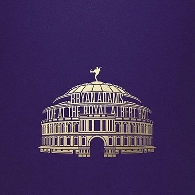 BRYAN ADAMS / ブライアン・アダムス / LIVE AT THE ROYAL ALBERT HALL (3CD+BLU-RAY)